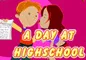 A Day at High School
