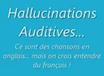 Compilation hallucinations auditives