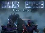 Dark Base 2 - The Hive