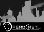 DreadCast