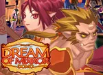 Dream Of Mirror Online