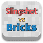 Slingshot vs Bricks