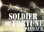 Soldier of Fortune 3 - Payback