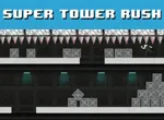 Super Tower Rush