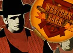 Ouverture de Western Saga