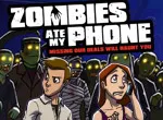 Zombies Ate My Phone