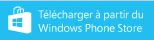 Télécharger sur Windows Phone Store